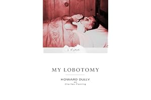 My Lobotomy: A Memoir