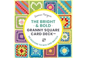 The Bright and Bold Granny Square Card Deck: - 50 mix and match designs
