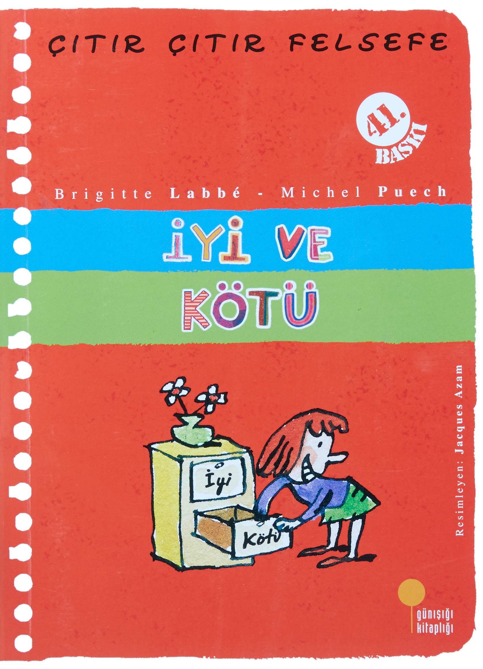 Citir Citir Felsefe 1 Iyi Ve Kotu Azade Aslan Michel Puech Brigitte Labbe 9789756227428 Amazon Com Books