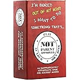 Not Parent Approved: A Card Game for Kids, Families and Mischief Makers