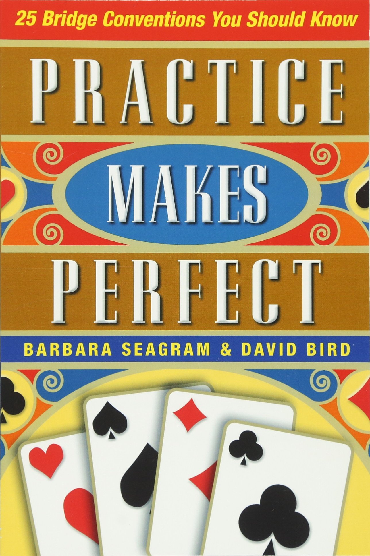 25 Bridge Conventions Practice Makes Perfect Barbara - 