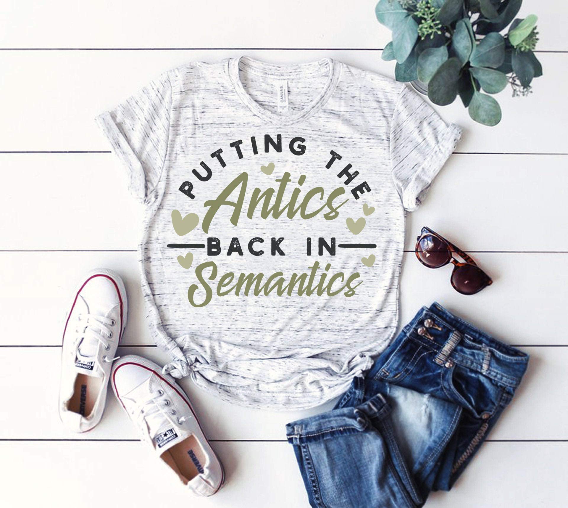Putting The Antics Back In Semantics Shirt Speech Therapist Shirt Speech Therapy Gifts Gra