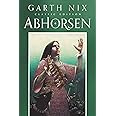 Abhorsen Classic Edition (Old Kingdom, 3)