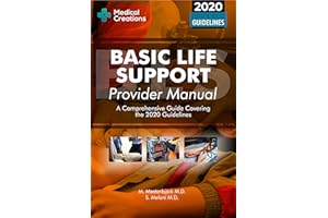 Basic Life Support (BLS) Provider Manual - A Comprehensive Guide Covering the Latest Guidelines