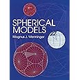 Spherical Models (Dover Books on Mathematics)