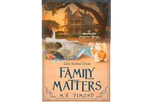 Family Matters: Lies Across Texas (A Black Orchid Enterprises mystery Book 3)