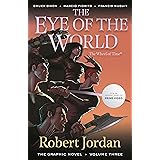 The Eye of the World: The Graphic Novel, Volume Three (Wheel of Time: The Graphic Novel, 3)