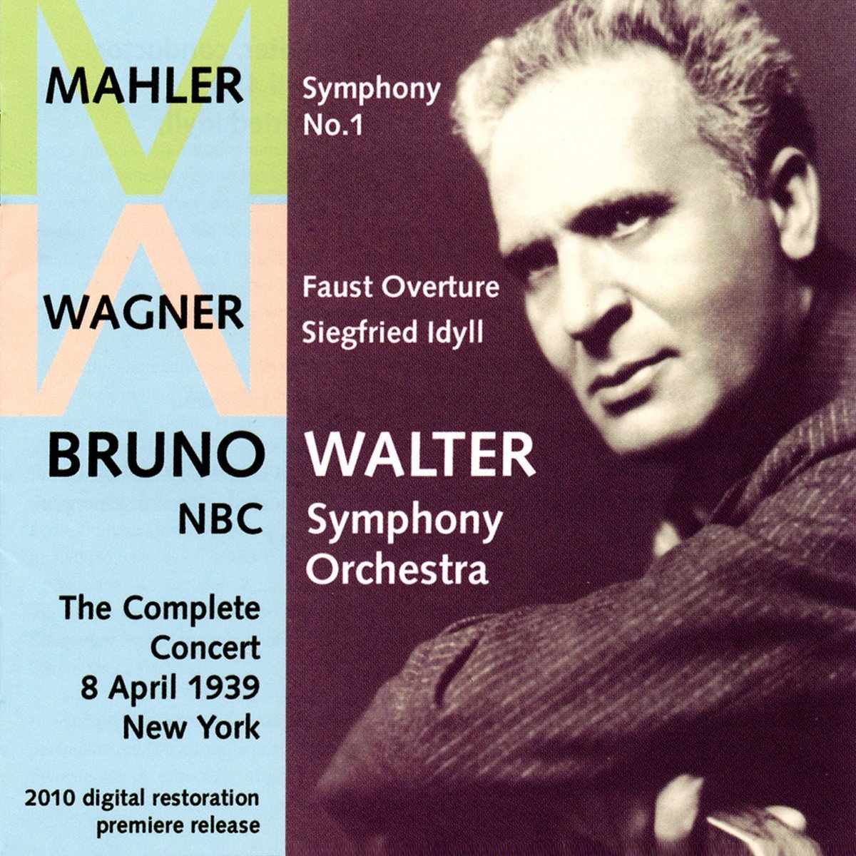 Symphony No. 1 - Faust Overture - Bruno Walter