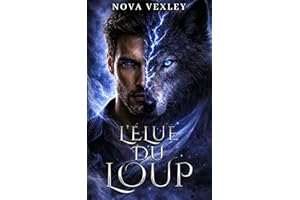 L’Élue du loup: Différence d’âge, amour interdit et romance paranormale sombre (French Edition)