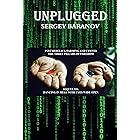 UNPLUGGED : Psychedelics, Farming and Crypto the Three Pillars of Freedom