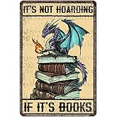 Dragon Vintage Tin Sign It's Not Hoarding If It's Books Metal Sign for Home Cafe Bedroom Library Bookshelf Wall Decor 12 * 8inch