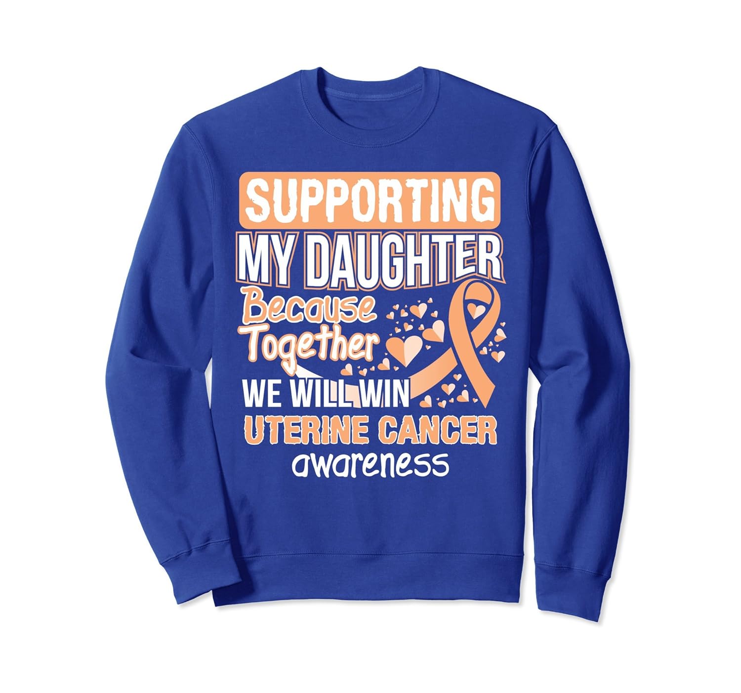 Supporting My Daughter Urethral Cancer Awareness Sweatshirt-anz