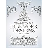 Traditional Ironwork Designs (Dover Pictorial Archive)