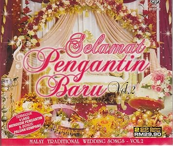Various Various Selamat Pengantin Baru Vol 2 Malaysia Wedding Songs Vol 2 Music Various Various Selamat Pengantin Baru Vol 2 Malaysia Wedding Songs Vol 2 Music