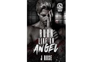 Burn Like An Angel: A Dark Reverse Harem Romance (Harrowdean Manor Book 2)
