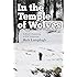 In the Temple of Wolves: A Winter's Immersion in Wild Yellowstone
