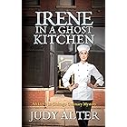 Irene in a Ghost Kitchen: A Culinary Mystery (An Irene in Chicago Culinary Mystery)