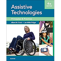 Assistive Technologies- E-Book: Principles and Practice