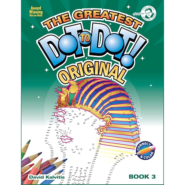 Greatest Dot-to-Dot Book in the World (Book 1) - Activity Book