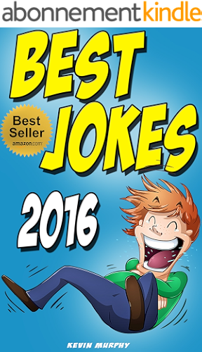 Download Jokes : Best Jokes 2016 (Jokes, Funny Jokes, Funny Books, Best jokes, Jokes for Kids and Adults) (English Edition) PDF