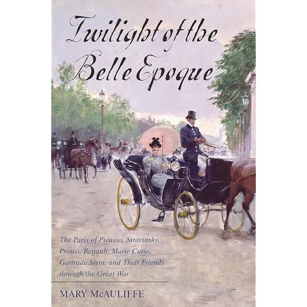 Dawn of the Belle Epoque: The Paris of Monet, Zola, Bernhardt