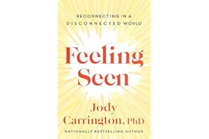 Feeling Seen: Reconnecting in a Disconnected World