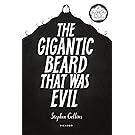 The Gigantic Beard That Was Evil