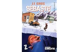 Le gros sébaste (GARNOTTE) (French Edition)