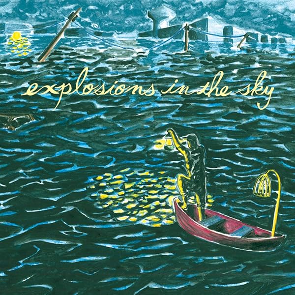 Explosions In The Sky - The Earth Is Not A Cold Dead Place