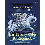 The O'Brien Book of Irish Fairy Tales and Legends