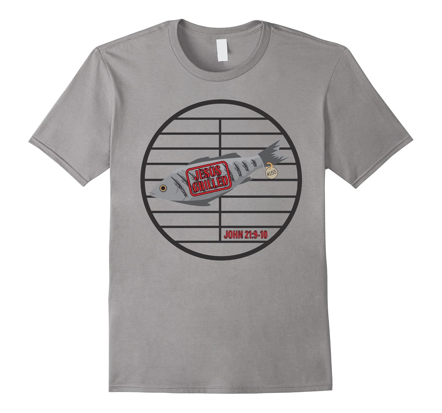 Jesus Grilled 153 -- Christian T-Shirt-ANZ