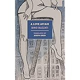 A Love Affair (The New York Review Books Classics)