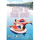 Listen to Your Heart