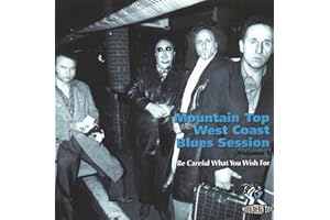 Mountain Top West Coast Blues Session Vol.1