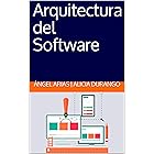 Arquitectura del Software (Spanish Edition)