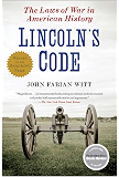 Lincoln's Code: The Laws of War in American History