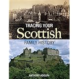Tracing Your Scottish Family History
