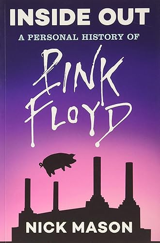 Download Inside Out: A Personal History of Pink Floyd PDF