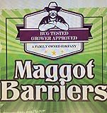 Maggot Barriers