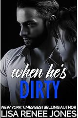 When He's Dirty (Walker Security: Adrian’s Trilogy Book 1) Kindle Edition