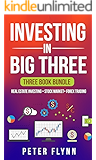 Investing in big three: Real estate investing + Stock Market + Forex Trading