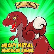 Heavy Metal Dinosaur Songs