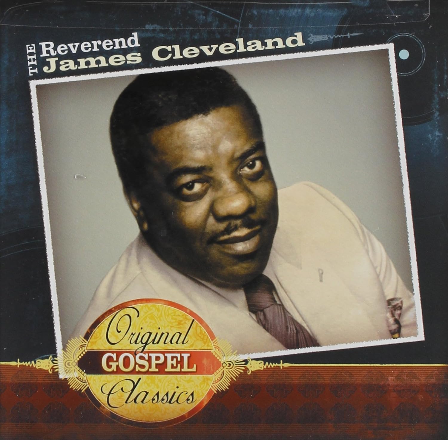 Original Gospel Classics Rev James Cleveland