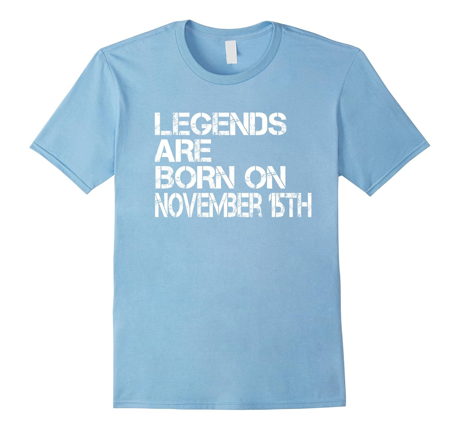 Legends Are Born On November 15th Funny Birthday TShirtArt Artvinatee