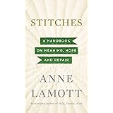 Stitches: A Handbook on Meaning, Hope and Repair