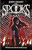 Spook's: Alice: Wardstone Chronicles 12