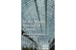 In the World Interior of Capital: Towards a Philosophical Theory of Globalization