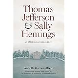 Thomas Jefferson and Sally Hemings: An American Controversy