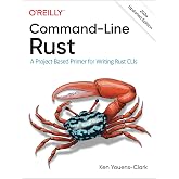 Command-Line Rust: A Project-Based Primer for Writing Rust CLIs