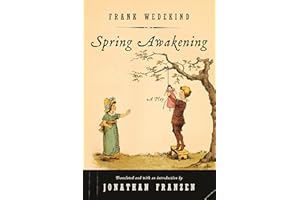 Spring Awakening: A Play